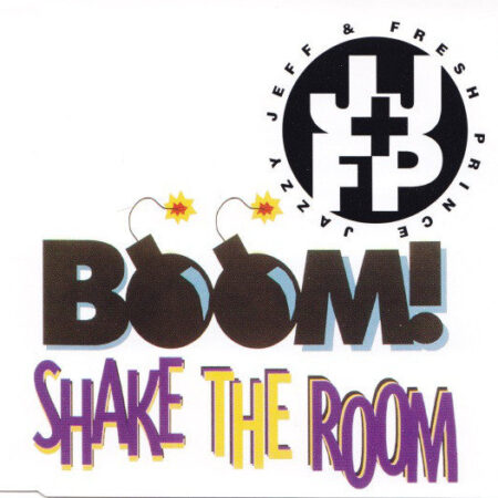CD-singel Jazz Jeff & The Fresh Prince Boom shake the room