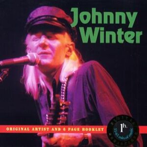 CD Johnny Winter Members edition (Early record.)