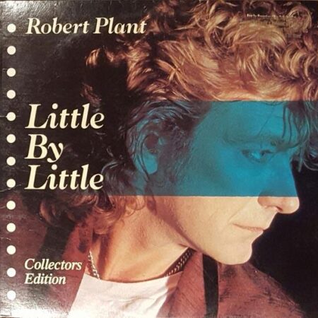 Maxi Robert Plant. Little by little Collectors edition