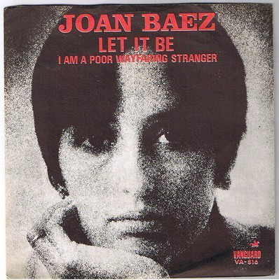 Joan Baez Let it be/IÂ´m a poor wayfaring stranger