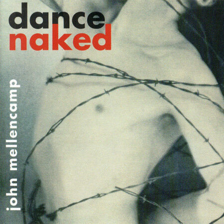 CD John Mellencamp Dance Naked