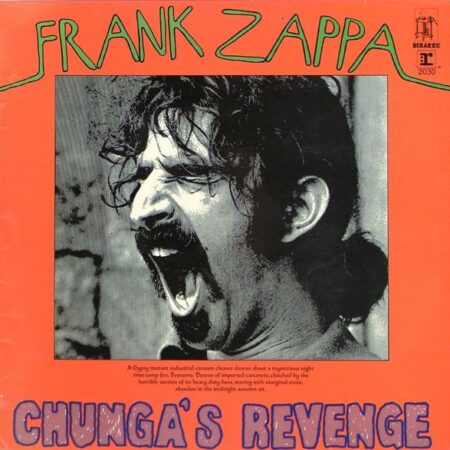 Frank Zappa Chungas Revenge