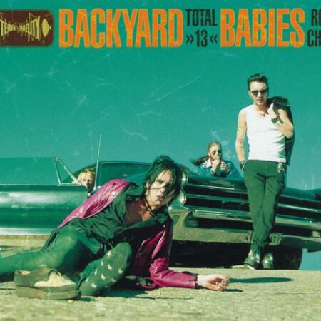 CD Backyard Babies Total 13