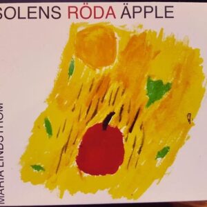 Maria Lindström Solens röda äpple