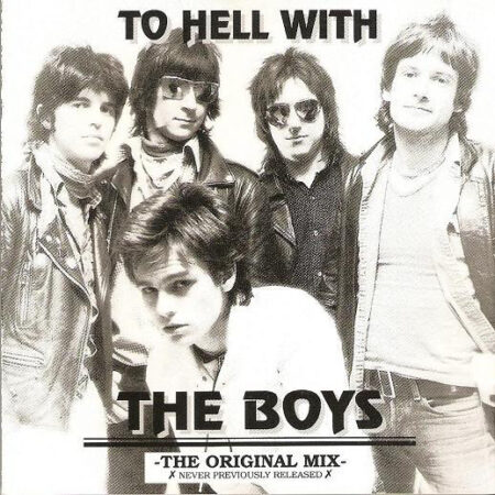 CD To hell with The Boys The original mix