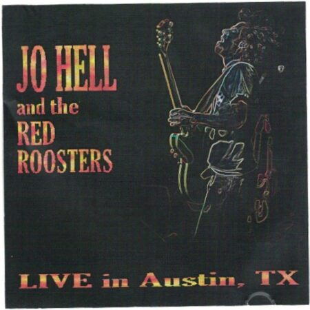 CD Jo Hell and the Red Roosters Live in Austin TV