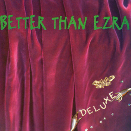 CD Better than Ezra Deluxe