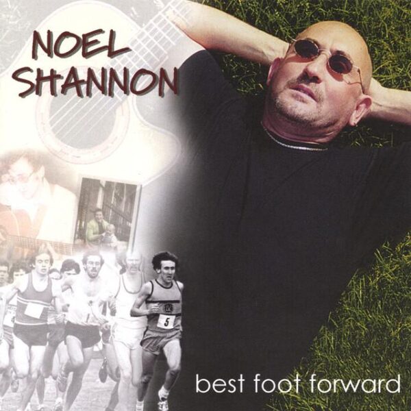 Noel Shannon Best foot forward