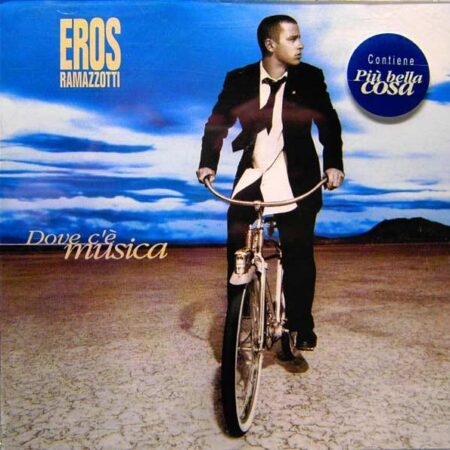 CD Eros Ramazotti Dove c´e musica