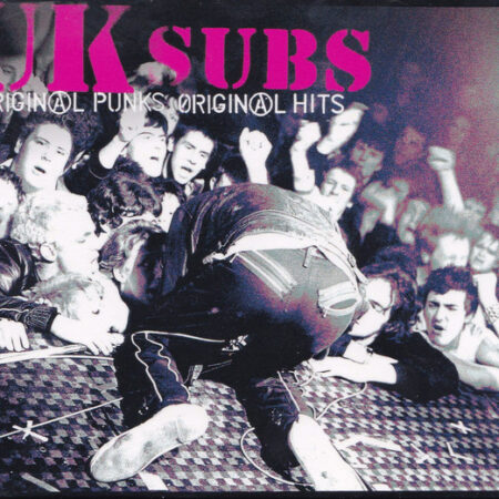 CD UK Subs â€Ž- Original Punks Original Hits