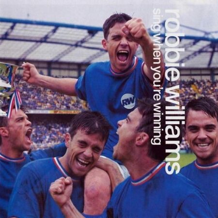 Robbie Williams Sing when you´re winning