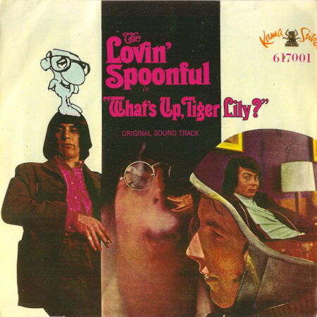 EP LovinÂ´ spoonful WhatÂ´s up tiger lily?