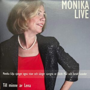 Monika Lilja Lundin. Monika Live