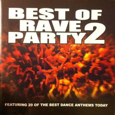 CD. Best of rave party 2