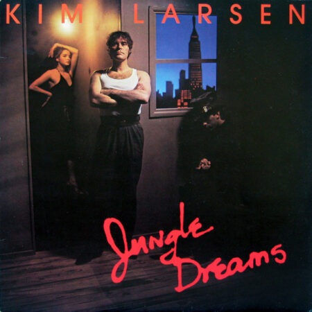 LP Kim Larsen Jungle Dreams