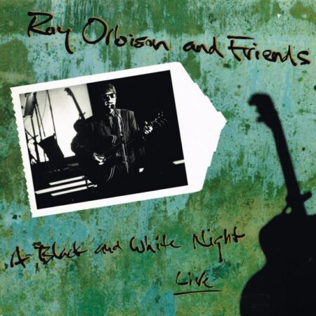 LP Roy Orbison & Friends A black and white night