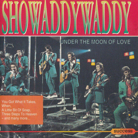 CD Showaddywaddy Under the moon of love