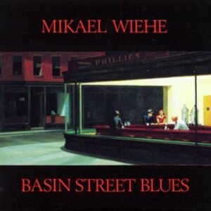 LP Mikael Wiehe Basin street blues