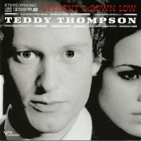 CD Ted Thompson Upfront and down low