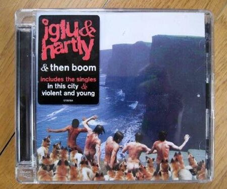 CD Iglu & Harty & The Boom