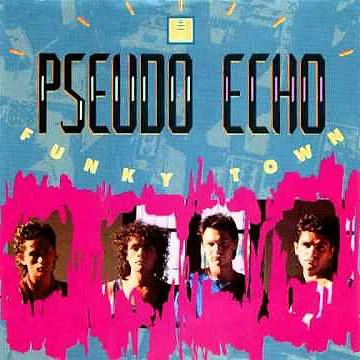 Pseudo Echo Funky town