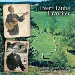 William Clausson Evert Taube-favoriter