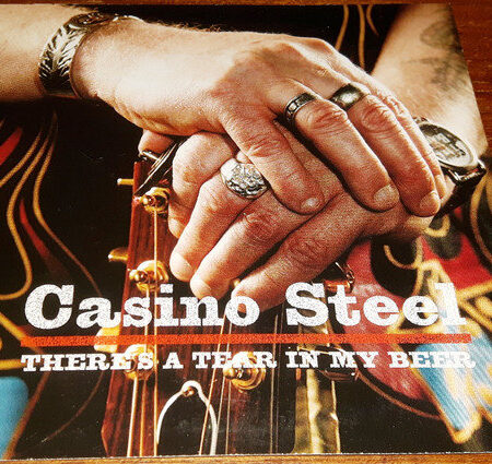 CD Casino Steel ThereÂ´s a tear in my beer