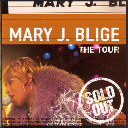 CD Mary J Blige The tour