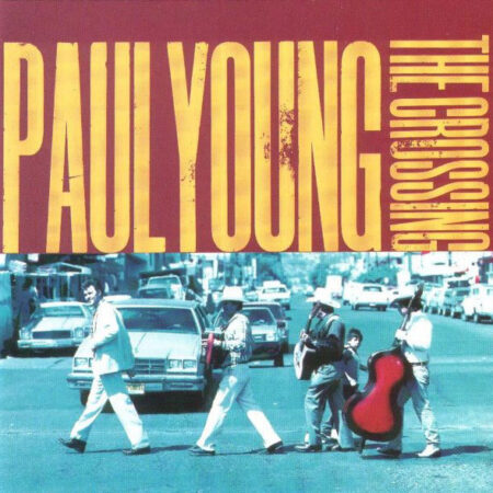 CD Paul Young The crossing