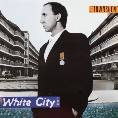 LP Pete Townshend White City
