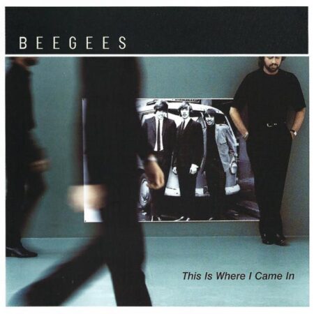 CD BeeGees This is where I came in
