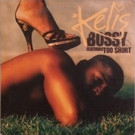 CD-singel Kellis. Bossy feat. Too Short