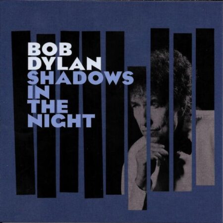 CD Bob Dylan Shadows in the night