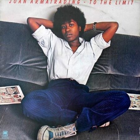 Joan Armatrading To the limit