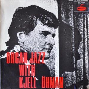 LP Organ jazz with Kjell Öhman