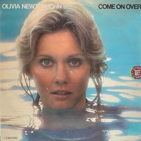 Olivia Newton John Come on over