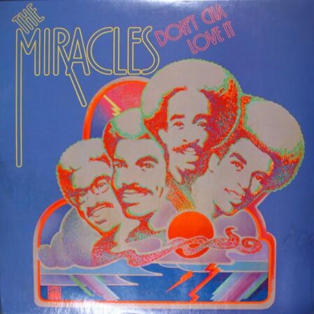 LP Miracles DonÂ´t cha love it