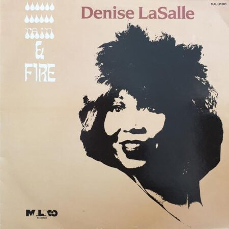 Denise LaSalle Rain & fire