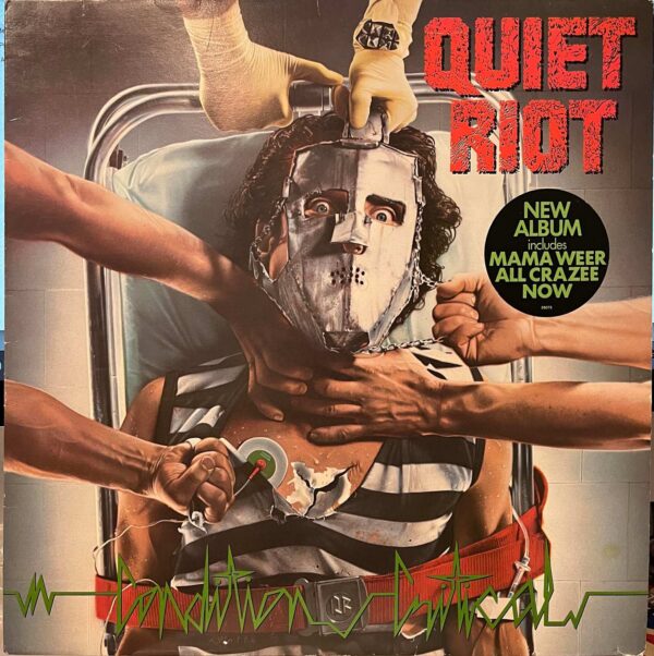 Quiet Riot. Condition Critical