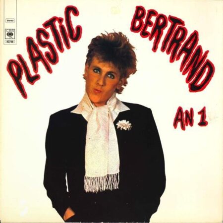 Plastic Bertrand An 1