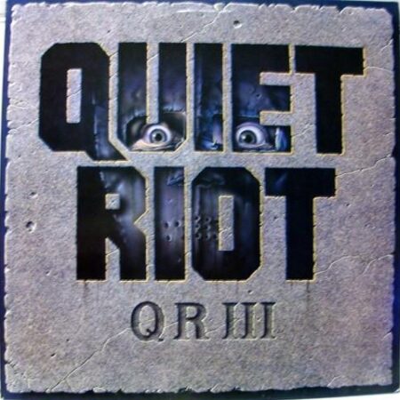 Quiet riot. QR III