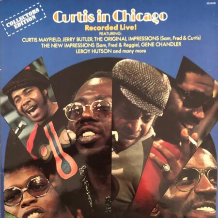 Curtis Mayfield Curtis in Chicago