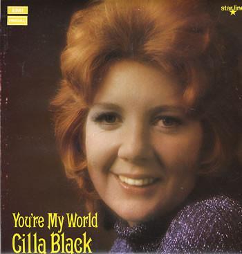 Cilla Black YouÂ´re my world