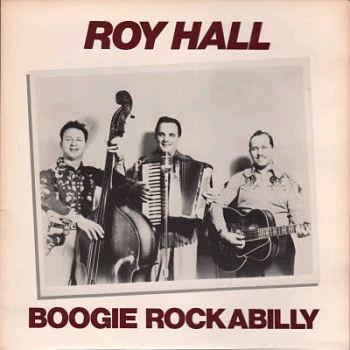 Roy Hall. Boogie Rockabilly