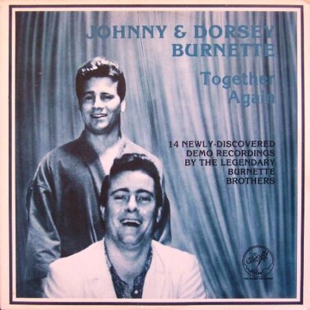 Johnny & Dorsey Burnette Together again