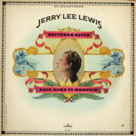 Jerry Lee Lewis Southern roots