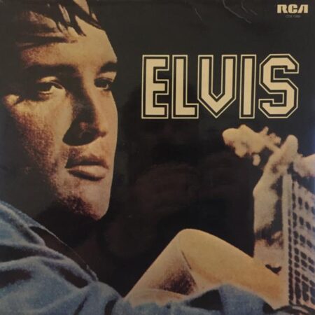 Elvis Presley. You´ll never walk alone