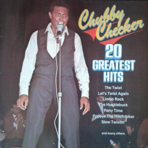 Chubby Checker. 20 greatest hits