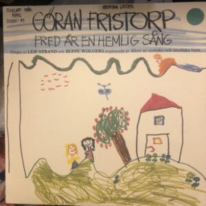 Göran Fristorp Fred är en hemlig sång