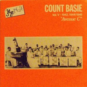 Count Basie Abenue C Vol V 1942, 1944/1946